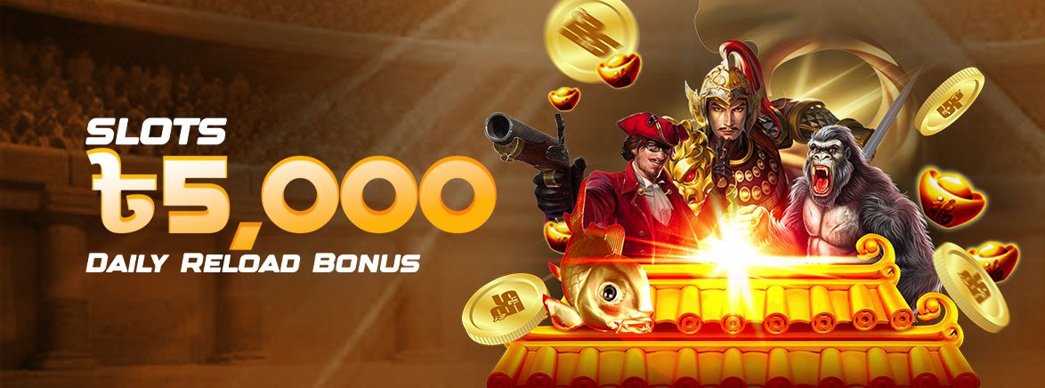 Slots ৳5,000 Daily Reload Bonus Slots ৳5,000 Daily Reload Bonus